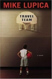 book cover of Travel Team by Mike Lupica