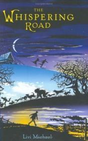 book cover of The Whispering Road by Livi Michael