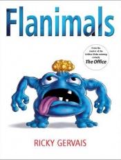 book cover of Flanimals by ريكي جيرفيه