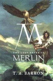 book cover of Merlin. Wie alles begann by T.A. Barron