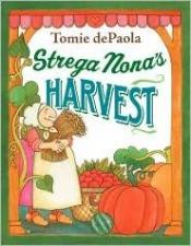 book cover of Strega Nona's Harvest (dePaola) by Tomie dePaola