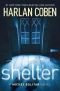 Shelter: A Mickey Bolitar Novel (advance uncorreccted galley)