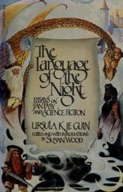 book cover of The Language of the Night by Ursula Kroeberová Le Guinová