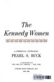 book cover of The Kennedy Women by Pearl Buck