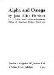 book cover of Alpha and Omega by Jane Ellen Harrison