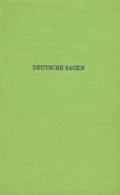 book cover of Deutsche Sagen: German Legends (Two in One) by Jakobas Grimas