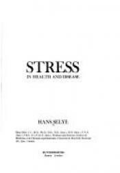 book cover of Stress in health and disease by Hans Selye