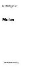 book cover of Melon (A Methuen Modern Play) by Simon Gray