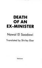 book cover of Death of an ex-minister by 納瓦勒·薩達維