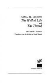 book cover of The well of life by 納瓦勒·薩達維