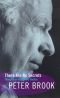 There Are No Secrets: Thoughts on Acting and Theatre (Biography and Autobiography)