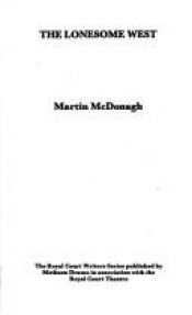 book cover of The Lonesome West by Martin McDonagh