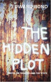 book cover of The Hidden Plot by Edward Bond