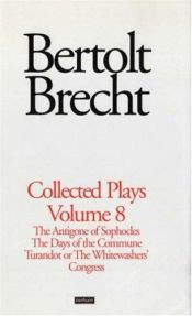 book cover of Brecht Collected Plays : The Antigone of Sophocles' by Berthold Brecht