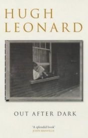 book cover of Out after dark by Hugh Leonard