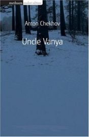 book cover of Uncle Vanya by Annie Baker|آنتون چخوف
