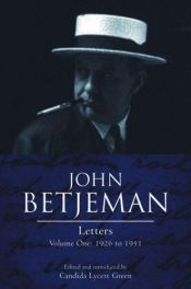 book cover of John Betjeman Letters: 1926 to 1951 by Candida Lycett Green