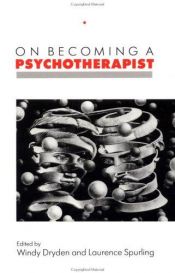 book cover of On Becoming a Psychotherapist by Windy Dryden