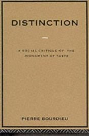 book cover of Distinction by 皮耶·布迪厄