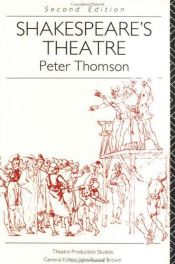 book cover of Shakespeare's theatre by Peter Thomson