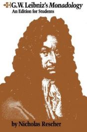 book cover of G. W. Leibniz's Monadology: An Edition for Students by Gottfried Wilhelm Leibniz
