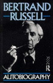 book cover of The Autobiography of Bertrand Russell by Бъртранд Ръсел