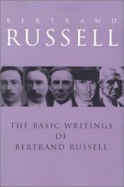 book cover of The Basic Writings of Bertrand Russell, 1903-1959 by Бъртранд Ръсел