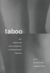 book cover of Taboo: Sex, Identity and Erotic Subjectivity in Anthropological Fieldwork by Don Kulick