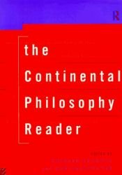 book cover of The Continental philosophy reader by Richard Kearney