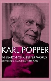 book cover of Auf der Suche nach einer besseren Welt: Vorträge und Aufsätze aus dreißig Jahren by 卡爾·波普爾