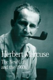 book cover of The New Left and the 1960s: Collected Papers of Herbert Marcuse by 赫伯特·马尔库塞
