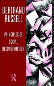 book cover of Principles of social reconstruction by بيرتراند راسل