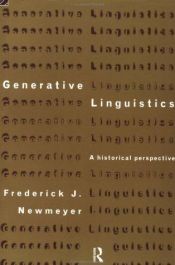 book cover of Generative Linguistics (History of Linguistic Thought) by Newmeyer