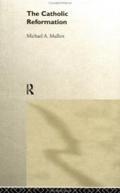 book cover of The Catholic Reformation by Michael Mullett