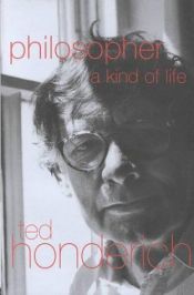 book cover of Philosopher by Ted Honderich