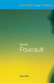 book cover of Michel Foucault (Key Sociologists) by Sara Mills