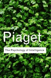 book cover of La psicología de la inteligencia by Jean Piaget