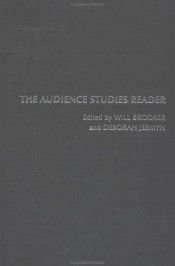 book cover of The Audience Studies Reader by Will Brooker