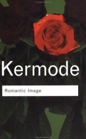 book cover of Romantic image by Frank Kermode