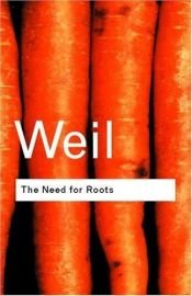 book cover of La prima radice: preludio a una dichiarazione dei doveri verso l'essere umano by Simone Weil