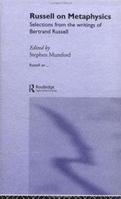 book cover of Russell on Metaphysics: Selections from the Writings of Bertrand Russell (Russell On...) by เบอร์ทรานด์ รัสเซิลล์