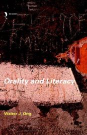 book cover of Orality and literacy by Walter J. Ong