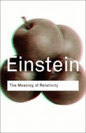 book cover of The Meaning of Relativity by Albert Einstein