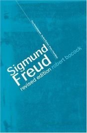 book cover of Sigmund Freud (Key Sociologists) by Robert Bocock