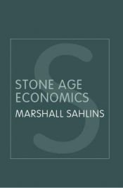 book cover of Stone age economics by Marshall Sahlins