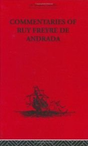 book cover of The Broadway Travellers: Commentaries of Ruy Freyre de Andrada by C. R. Boxer