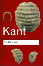 book cover of Groundwork of the Metaphysics of Morals by İmmanuel Kant