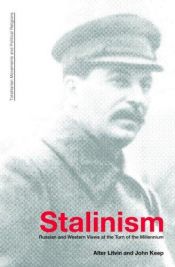 book cover of Stalinism: Russian and Western Views at the Turn of the Millenium (Totalitarian Movements and Political Religions (Paper by John L. H. Keep
