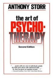 book cover of Art of Psychotherapy by Anthony Storr