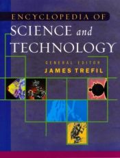 book cover of Encyclopedia of science and technology by James Trefil